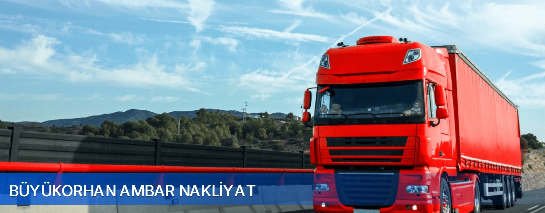 Büyükorhan Ambar Nakliyat